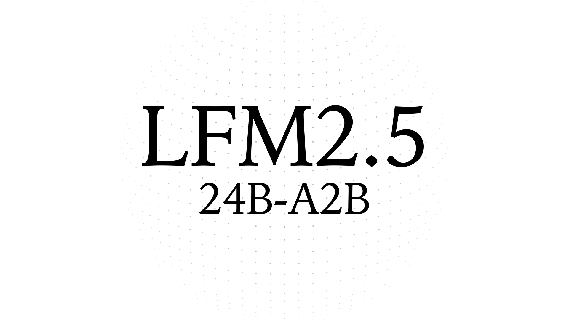 Liquid AI LFM2.5 model architecture image, credited to Liquid AI