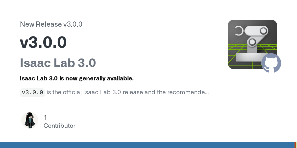 Isaac Lab 3.0 release artwork for NVIDIA’s open robotics simulation framework.